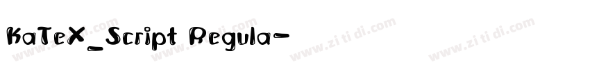 KaTeX_Script Regula字体转换